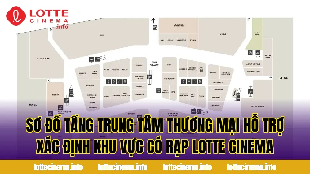 Sơ đồ tầng trung tâm thương mại hỗ trợ xác định khu vực có rạp Lotte Cinema