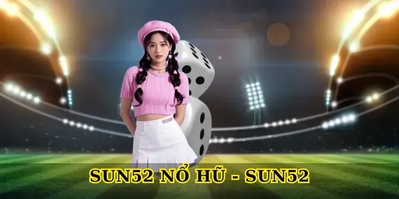 sun52-no-hu-sun52