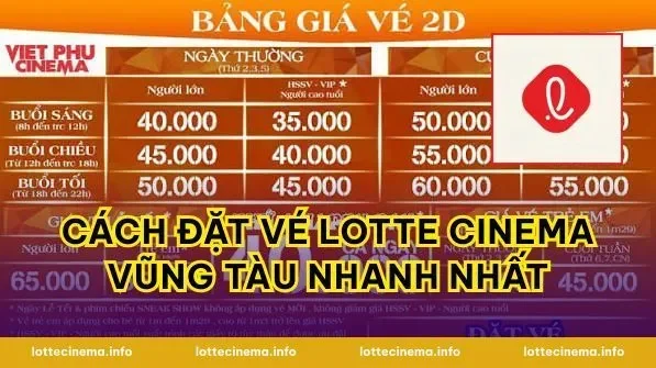Cách Đặt Vé Lotte Cinema Vũng Tàu Nhanh Nhất